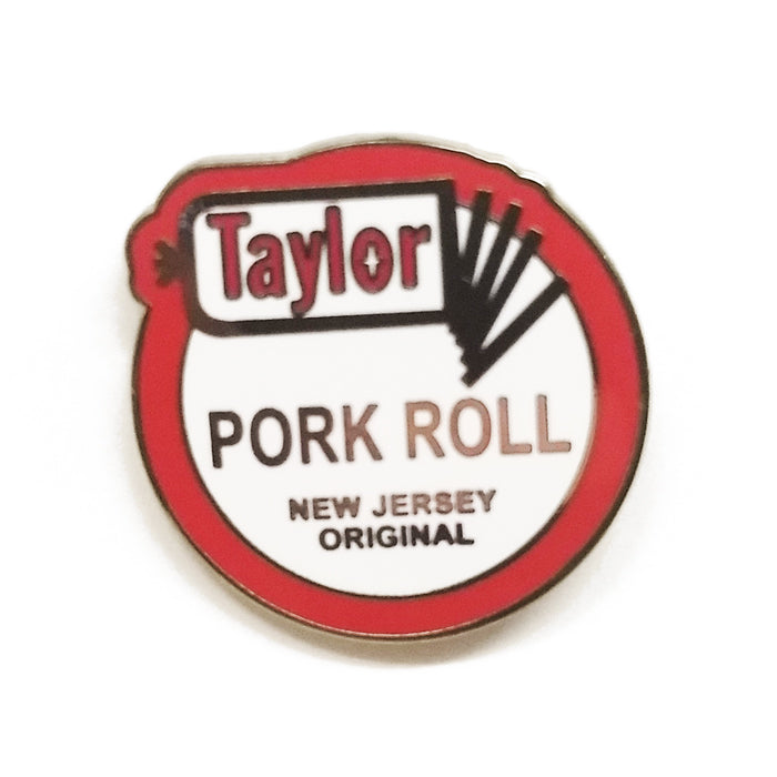 Taylor Pork Roll Enamel Pin - Shady Front