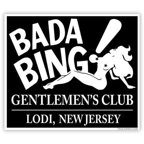 Bada Bing Gentlemen's Club Sticker