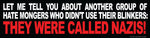 Clerks "Only Nazis Don't Use Blinkers" Sticker