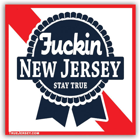 Blue Ribbon F--kin' New Jersey Sticker - True Jersey