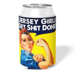 Jersey Girls Get Sh-t Done Can Koozie - True Jersey