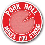 Pork Roll Makes You Strong Car Magnet - True Jersey